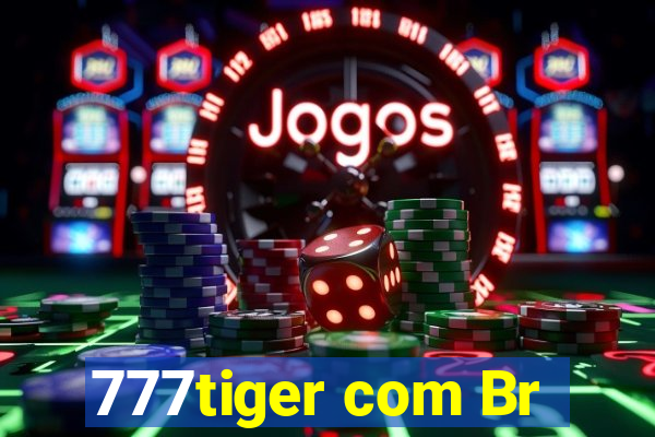 777tiger com Br